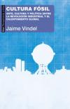 "Cultura fósil. Arte, cultura y política entre la Revolución industrial y el calentamiento global", nuevo libro de Jaime Vindel (IH)