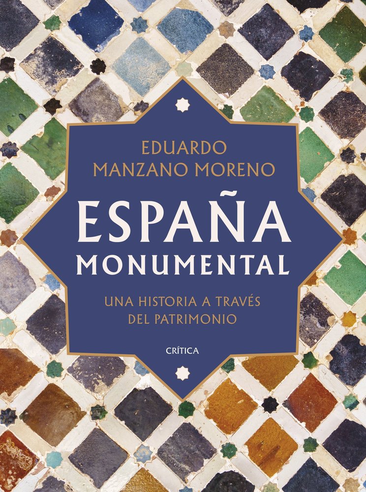  "España monumental. Una historia a través del patrimonio"