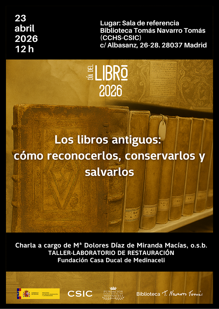 La Biblioteca Tomás Navarro Tomás se suma un año más a la celebración del Día del Libro con una actividad abierta al público que pone en valor el patrimonio bibliográfico y el conocimiento en torno al libro antiguo
