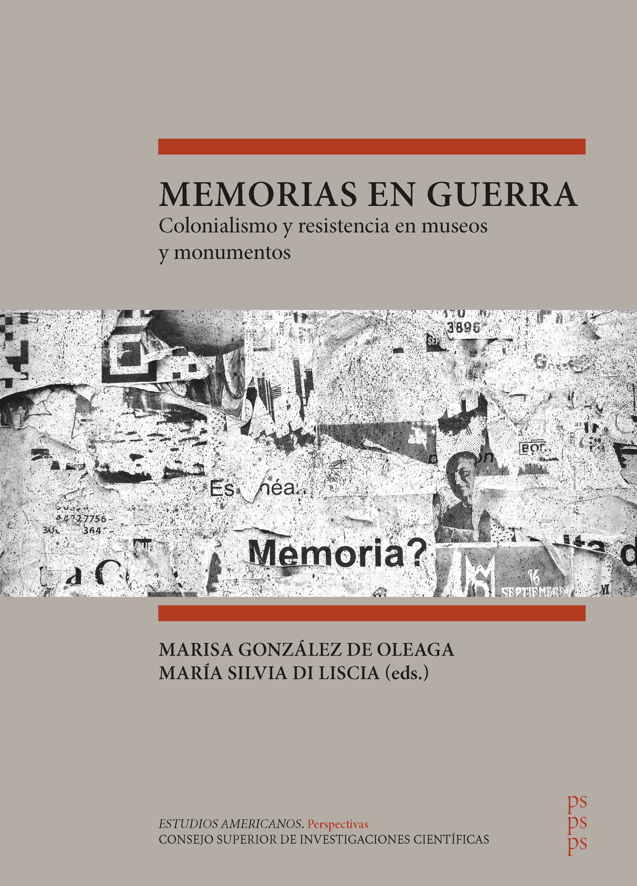 Memorias en guerra: colonialismo y resistencia en museos y monumentos