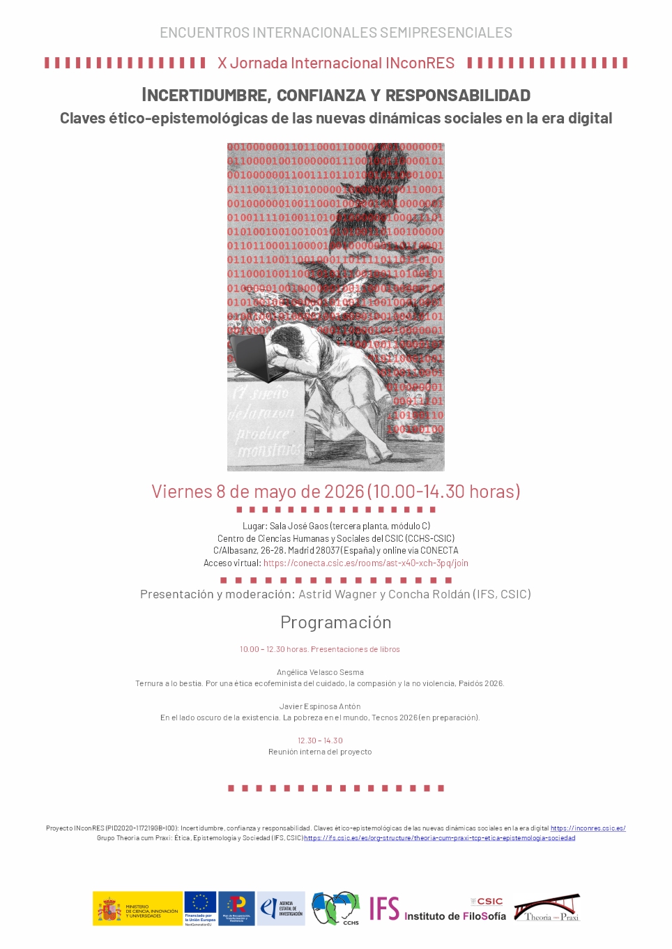 X Jornada INconRES. Incertidumbre, confianza y responsabilidad. Claves ético-epistemológicas de las nuevas dinámicas sociales en la era digital