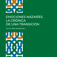 Emociones nazaríes : la crónica de una transición