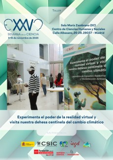 XXV Semana de la Ciencia 2025: "Experimenta el poder de la realidad virtual y visita nuestra dehesa centinela del cambio climático"