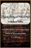Conference "Religious Alterity and Political Power in Medieval Polities"