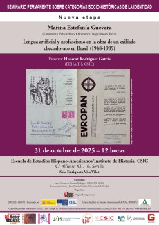 Seminario Permanente sobre categorías socio-históricas de la identidad (SEMPERCAT): "Lengua articial y neofascismo en la obra de un exiliado checoslovaco en Brasil (1948-1989)"