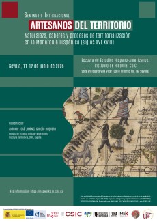 Seminario Internacional "Artesanos del territorio. Naturaleza, saberes y procesos de territorialización en la Monarquía Hispánica (siglos XVI-XVIII)"