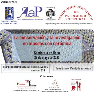 Seminarios CERVITRUM de Patrimonio Cultural: "La conservación y la investigación en museos con cerámica"
