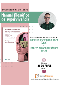 Presentación del libro 'Manual filosófico de supervivencia, ¿cómo ser virtuoso, feliz y poderoso en el mundo de hoy?'