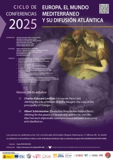 Ciclo de Conferencias 2025 «Europa, el mundo mediterráneo y su difusión atlántica»