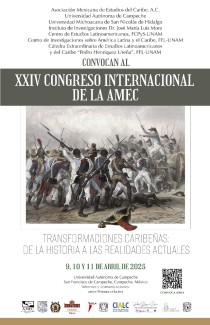 XXIV Congres Internacional de la Asociación Mexicana de Estudios del Caribe (AMEC)