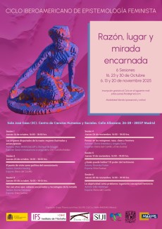 Ciclo Iberoamericano de Epistemología Feminista: "Razón, lugar y mirada encarnada"