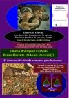 Seminario 'El derecho a la vida. Los derechos humanos en la cultura filosófico-jurídica de nuestro tiempo': "El derecho a la vida de humanos y no-humanos"