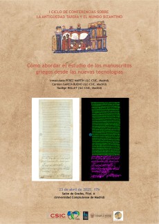 I ciclo de seminarios sobre Bizancio: "Cómo abordar el estudio de los manuscritos griegos desde las nuevas tecnologías"