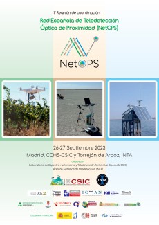 1ª Reunión de coordinación de la Red Española de Teledetección Óptica de Proximidad (NetOPS)