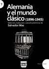 Presentación del libro "Alemania y el mundo clásico", de Salvador Mas
