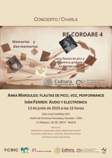 Concierto y Charla. Recordare 4. Memorias y des-memorias para flautas de pico y electrónica grabada y en tiempo real