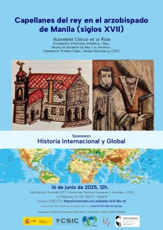 Seminario conjunto DIPLOINMED+Historia Internacional y Global: “Capellanes del rey en el arzobispado de Manila (siglos XVII)”