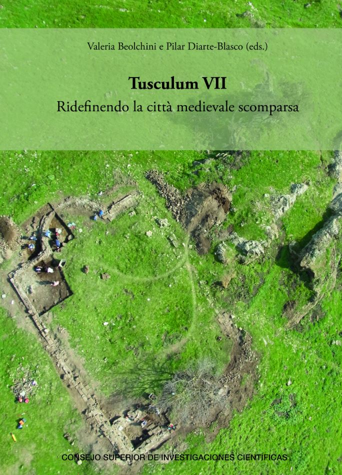  Valeria Beolchini y Pilar Diarte-Blasco (IH) publican una monografía sobre Tusculum Medieval